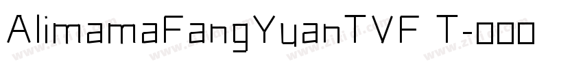 AlimamaFangYuanTVF T字体转换
